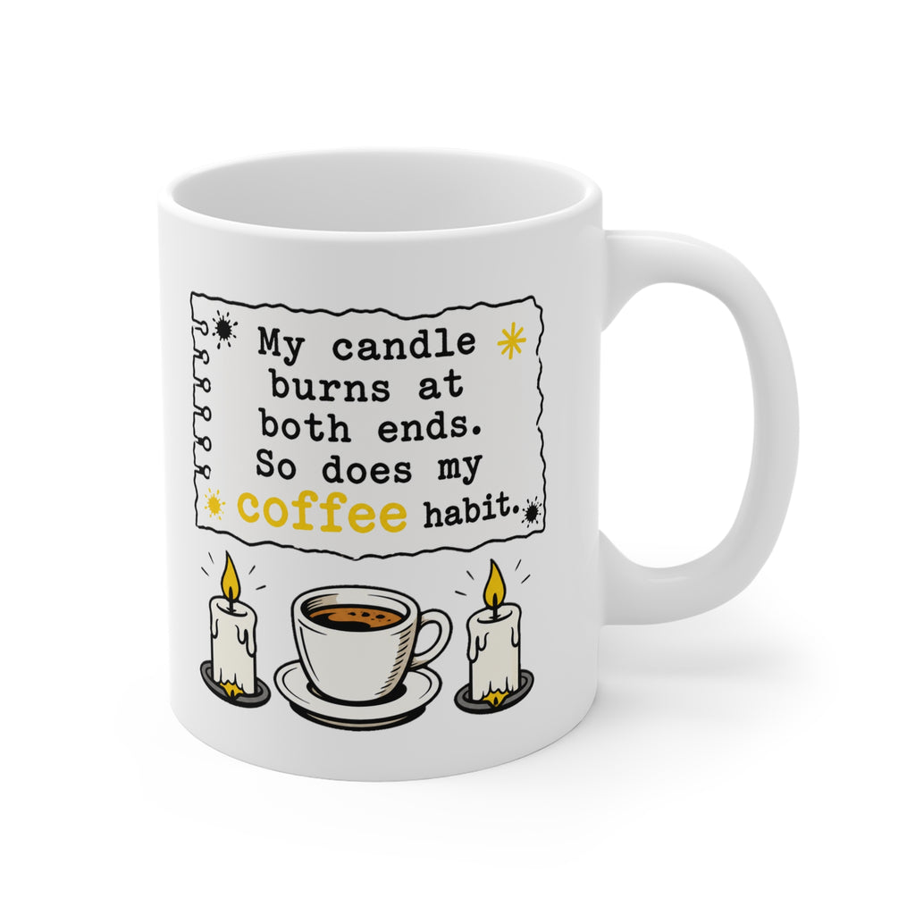 My Candle Burns At Both Ends Mug | Funny Coffee Lover Gift, Poetry Mug