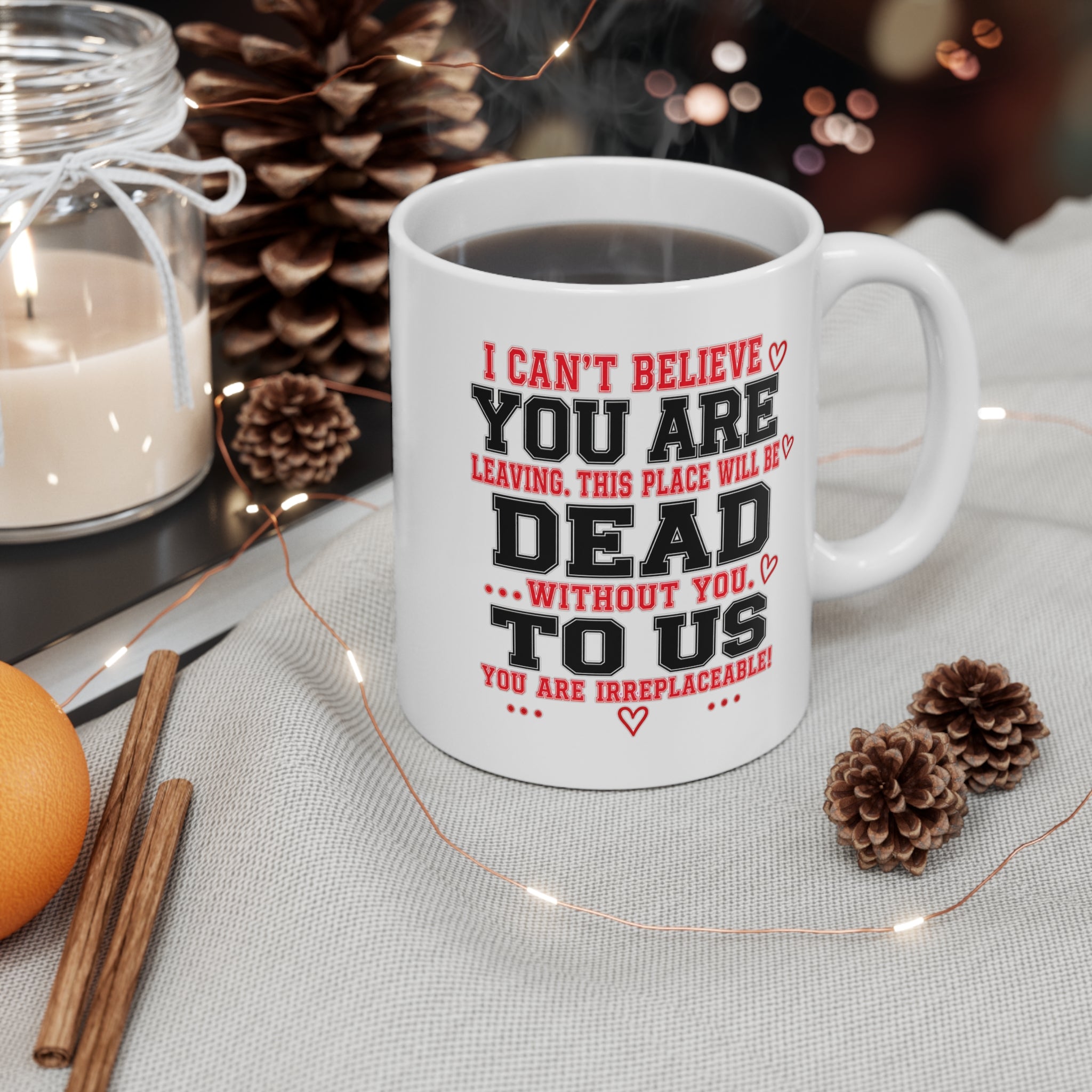 You Are Dead to Us Mug | Funny Personalized Leaving Gift for Coworker, Office Farewell