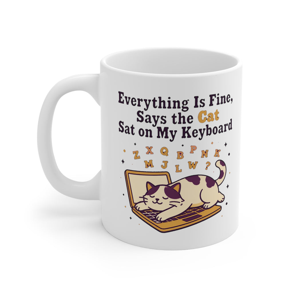 Everything Is Fine Mug | Funny Cat Keyboard Coffee Mug, Remote Work Gift