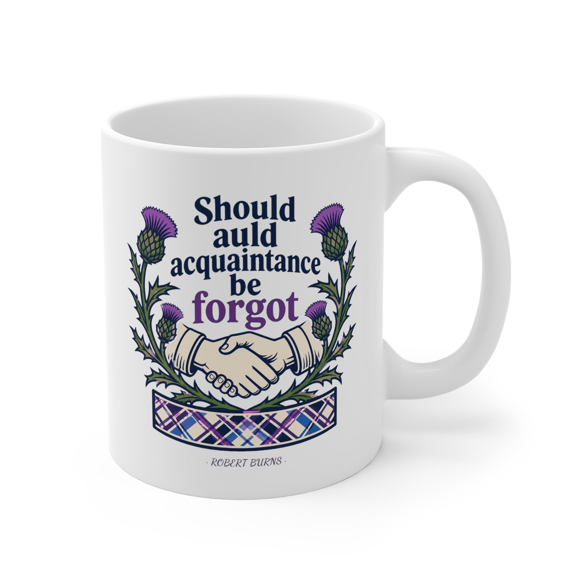 Should Auld Acquaintance Be Forgot Mug | Auld Lang Syne Gift, Burns Night Friendship Mug