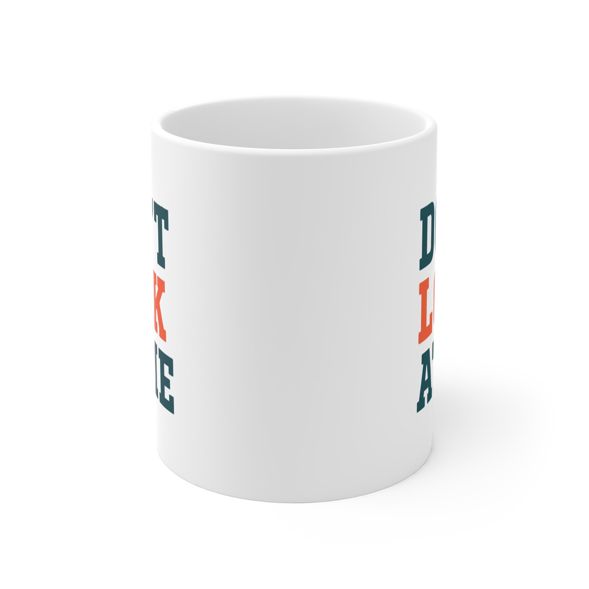 Don't Look At Me Mug | Funny Antisocial Coffee Mug, Introvert Gift