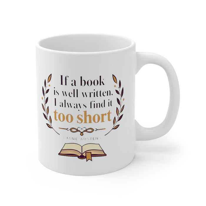 If a book is well written, I always find it too short