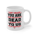 You Are Dead to Us Mug | Funny Personalized Leaving Gift for Coworker, Office Farewell
