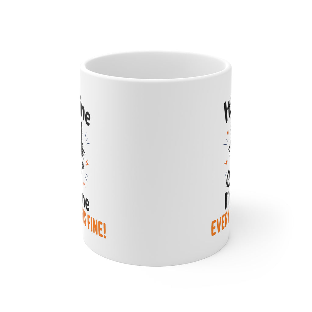 It's Fine, I'm Fine, Everything is Fine Mug | Funny Stressed Cat Lover Gift Mug