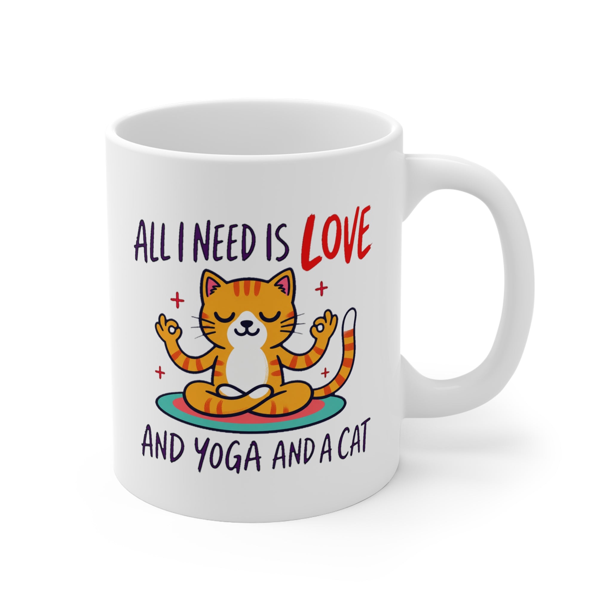 All I Need Is Love, Yoga and a Cat Mug | Cat Lover Gift, Yoga Coffee Mug