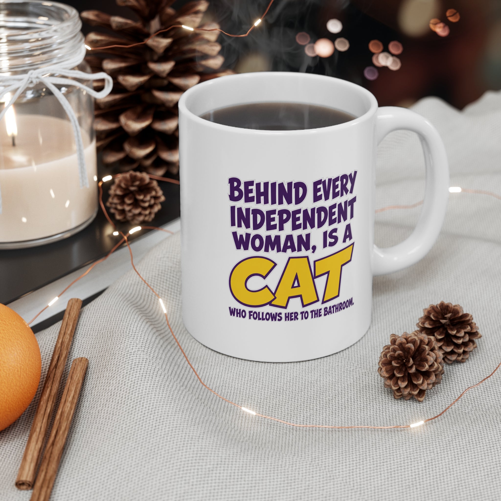 Behind Every Independent Woman Is A Cat Mug | Funny Cat Lover Gift, Bathroom Humor Mug