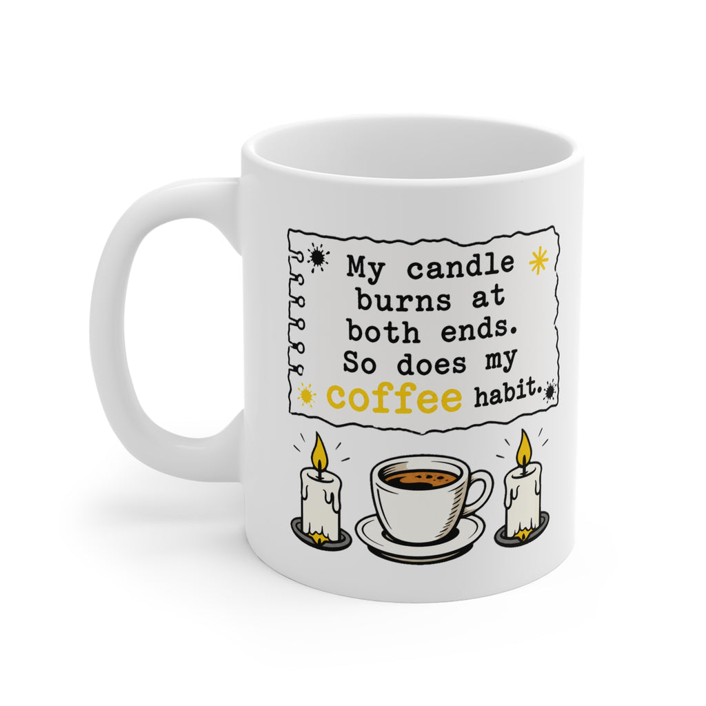 My Candle Burns At Both Ends Mug | Funny Coffee Lover Gift, Poetry Mug