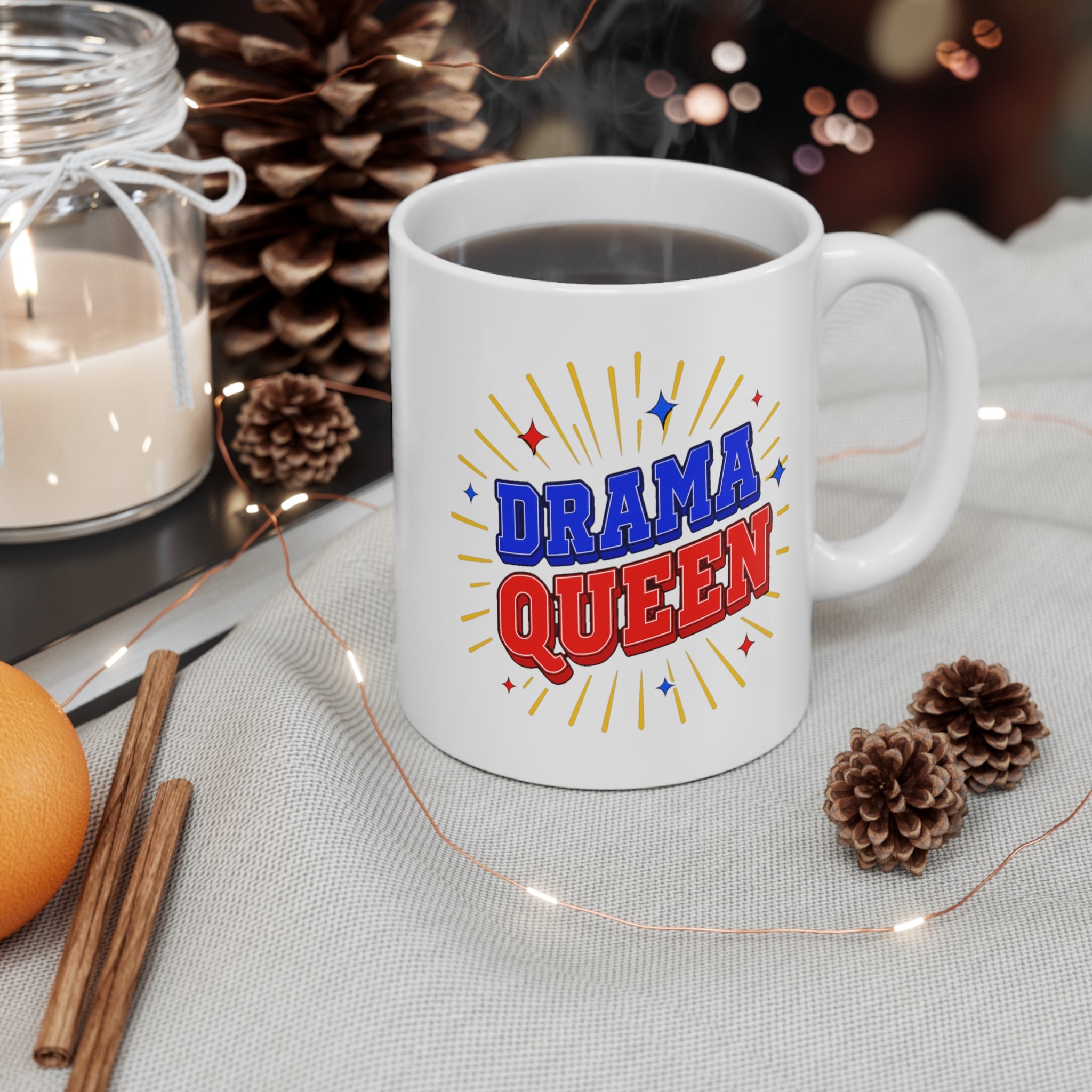 Drama Queen Mug | Funny Sarcastic Coffee Mug, Gift for Her