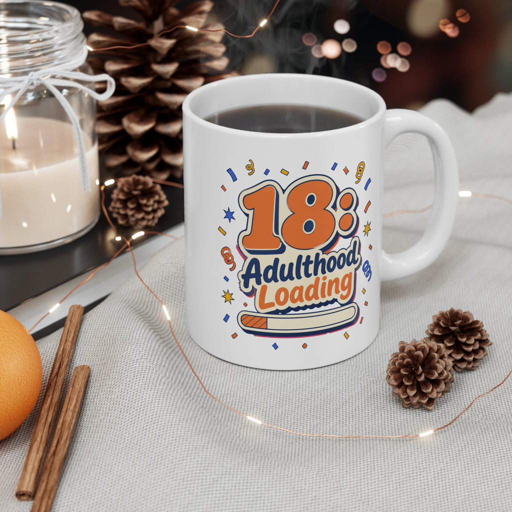 18: Adulthood Loading Mug | 18th Birthday Gift, Funny Milestone Coffee Mug