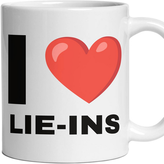 I LOVE LIE-INS