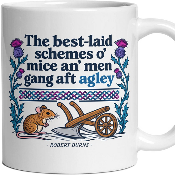 The best-laid schemes o' mice an' men gang aft agley