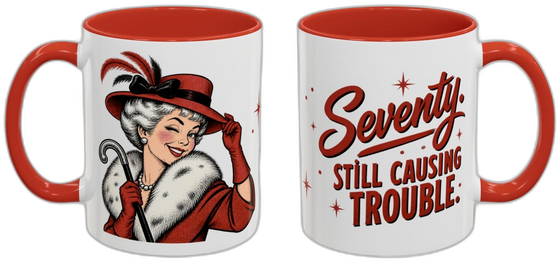 Seventy. Still causing trouble.