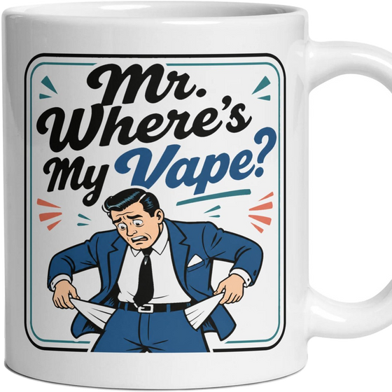 Mr. Where's My Vape?