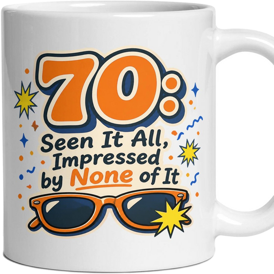 70: Seen It All, Impressed by None of It