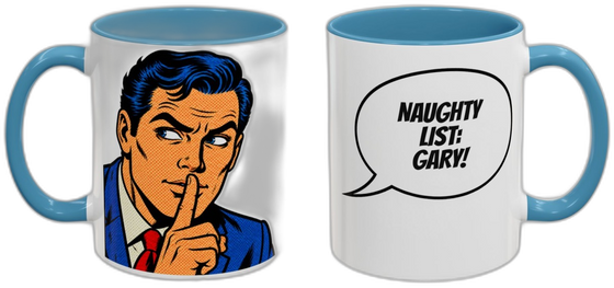 NAUGHTY LIST: [Name]!