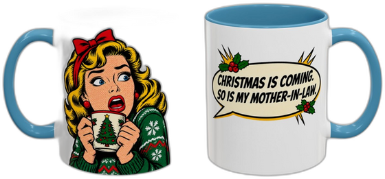 Christmas is coming. So is my mother-in-law.