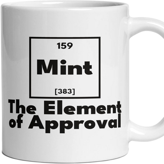 Mint The Element of Approval