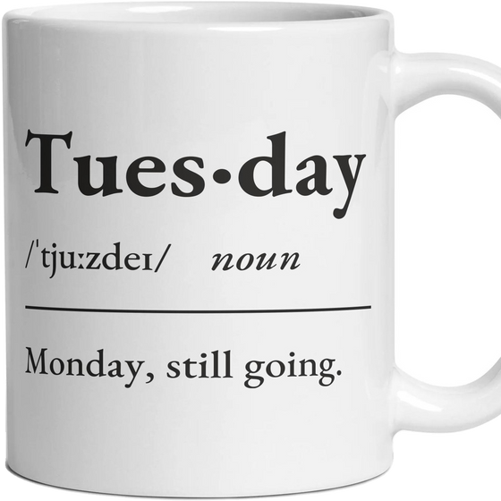 Tuesday