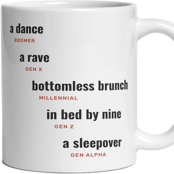 A night out: a dance, a rave, bottomless brunch, in bed by nine, a sleepover