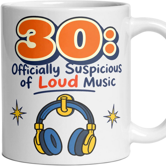 30: Officially Suspicious of Loud Music