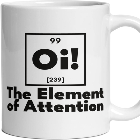 Oi! The Element of Attention