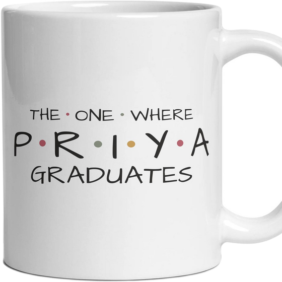 The One Where … Graduates — Personalised Mug