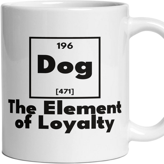 Dog The Element of Loyalty