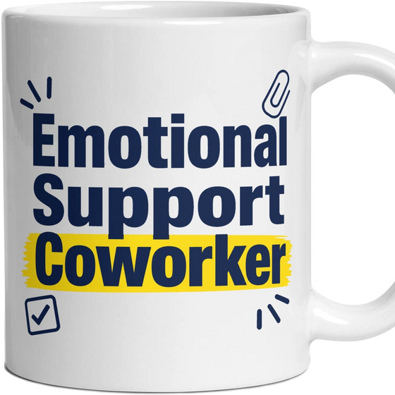 Emotional Support Coworker
