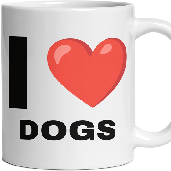 I LOVE DOGS