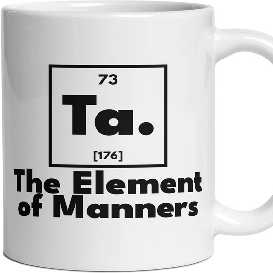 Ta. The Element of Manners