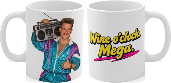 Wine o'clock. Mega.