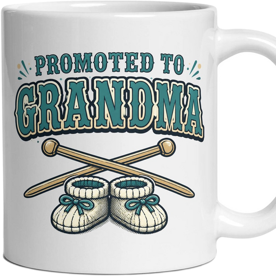 PROMOTED TO GRANDMA