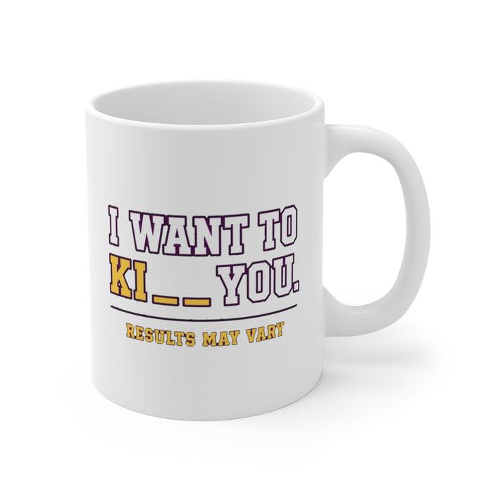 I Want To Ki__ You. Results May Vary