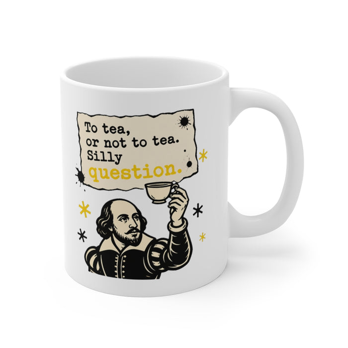 To tea, or not to tea. Silly question.